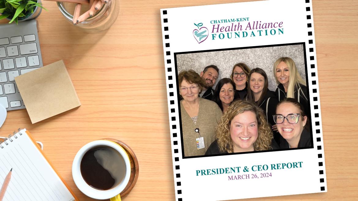 President & CEO Report – March 26, 2024